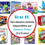 Top 10 des dessins animés pour enfants disponibles sur Amazon Prime (2 à 6 ans)